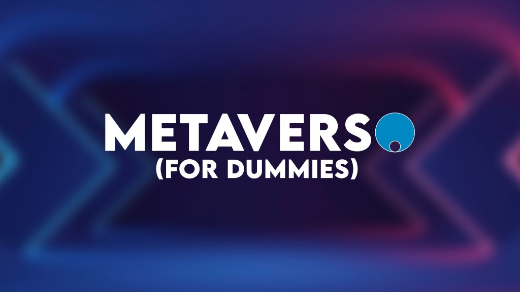 Metaverso (for dummies)